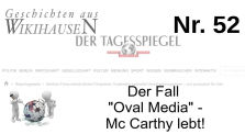 Der Fall "Oval-Media" - Mc Carthy lebt!  | #52 Wikihausen by wikihausen_channel