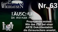 Propaganda seziert. Wie das ZDF bei einer ARTE Doku die Zensurschere ansetzt | #63 Wikihausen by wikihausen_channel