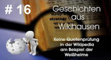 Weißhelme und Wikipedia - keine Quellenprüfung | #16 Wikihausen by wikihausen_channel