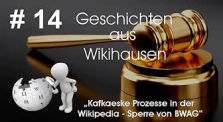 Kafkaeske Prozesse in der Wikipedia - nicht zulässige Sperre von Benutzer BWAG | #14 Wikihausen by wikihausen_channel